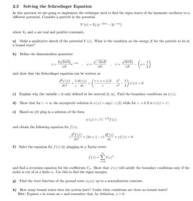 Solved Solving the Schrodinger Equation 2.3 In this question | Chegg.com