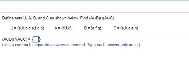 Solved Define Sets U A B And C As Shown Below Find A Chegg Com
