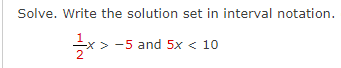 Solved Solve. Write the solution set in interval notation. | Chegg.com