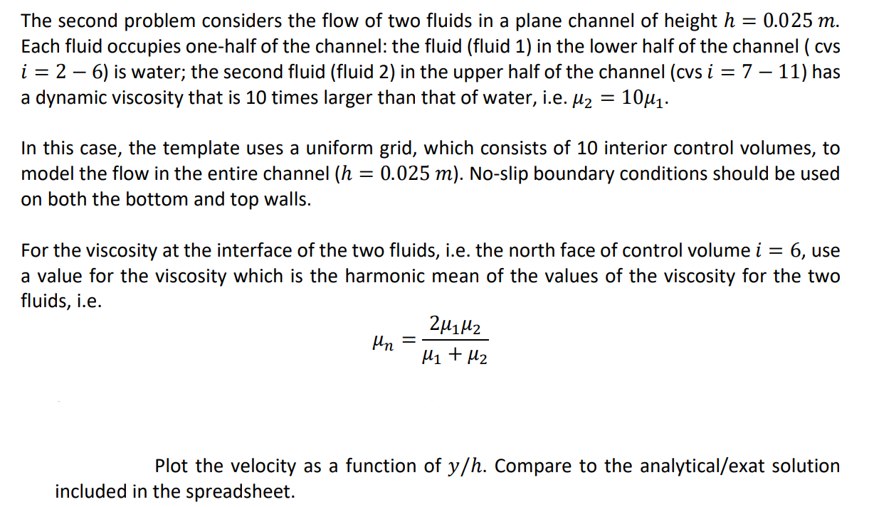 The second problem considers the flow of two fluids | Chegg.com
