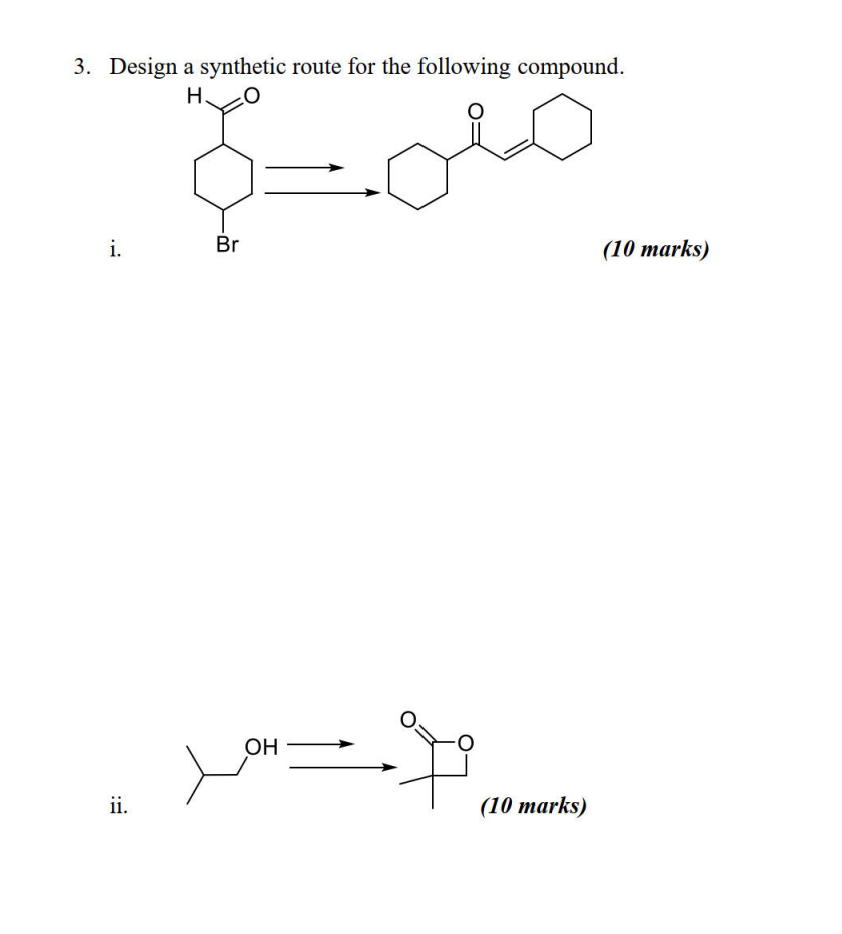 Solved 3. Design a synthetic route for the following | Chegg.com