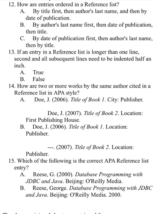 Solved 12. How are entries ordered in a Reference list? By | Chegg.com