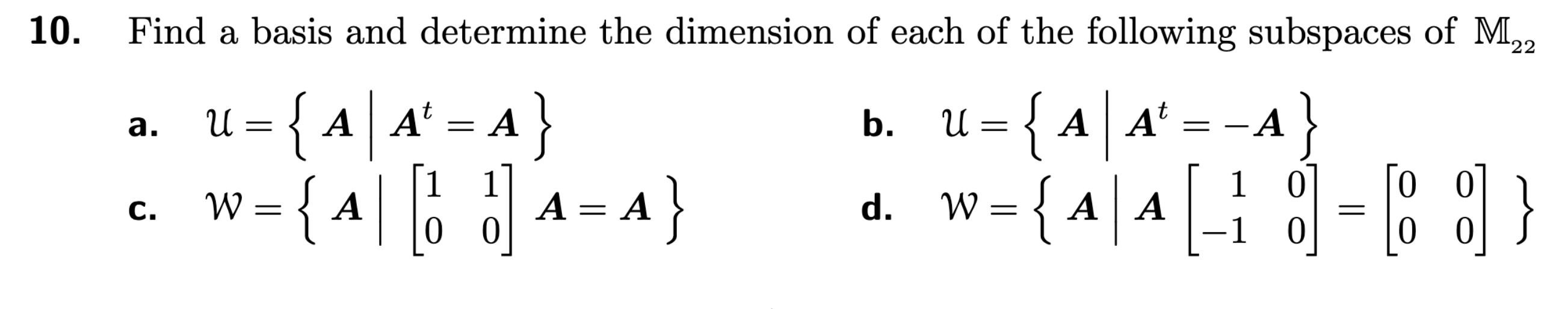 Solved 10. Find A Basis And Determine The Dimension Of Each | Chegg.com