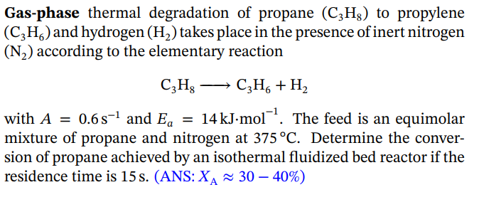 Solved Gas-phase thermal degradation of propane (C3H8) to | Chegg.com