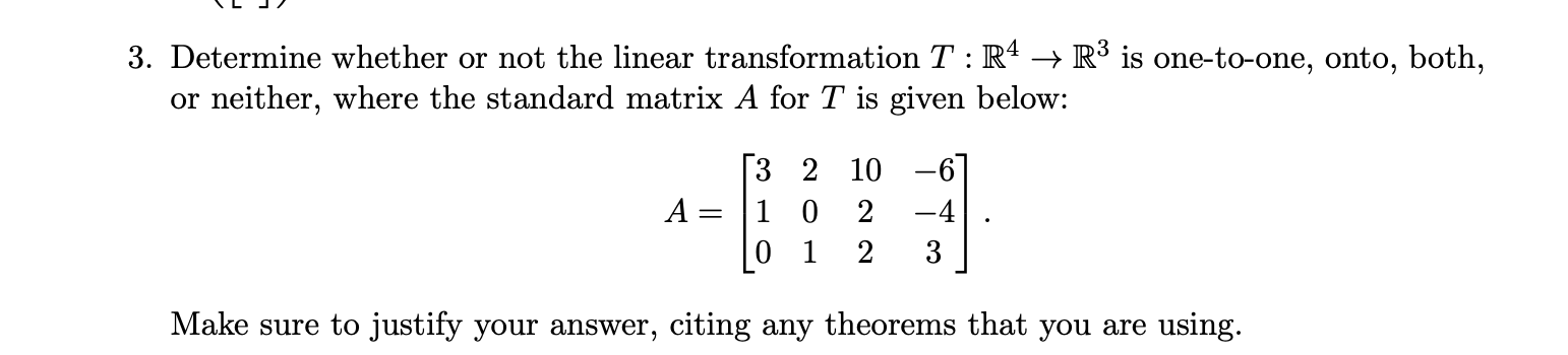 Solved 3. Determine whether or not the linear transformation | Chegg.com