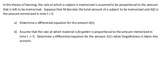 Solved In the theory of learning, the rate at which a | Chegg.com