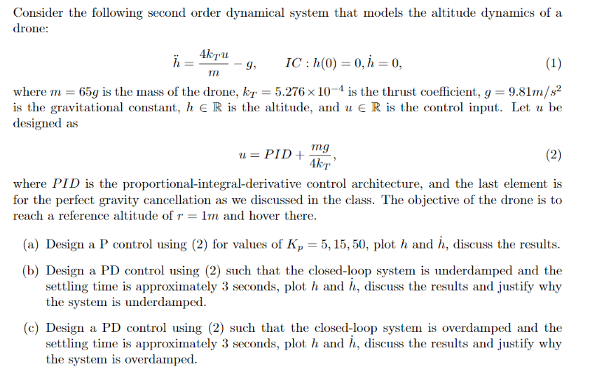 Solved Consider The Following Second Order Dynamical System | Chegg.com