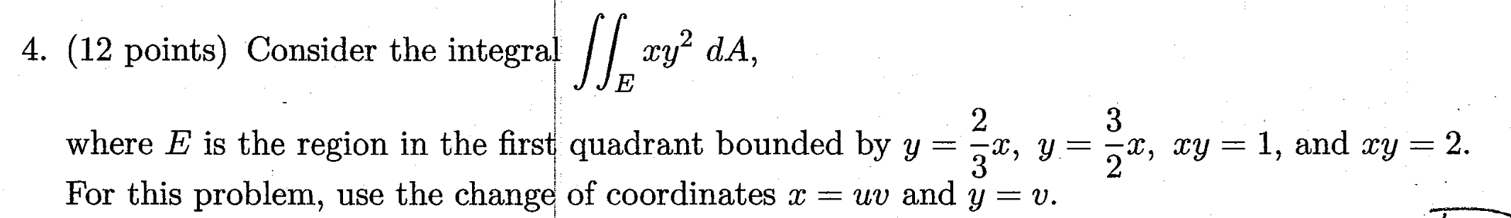 Solved a) Compute the Jacobian. b) Rewrite as an iterated | Chegg.com