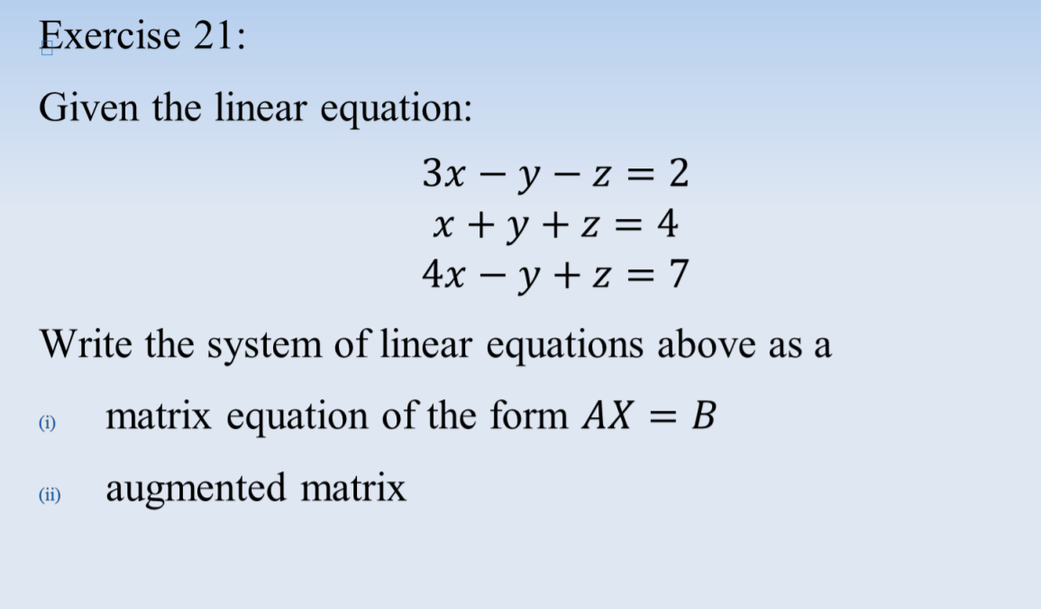 Solved Exercise 20 Given the linear equation x + y + z =