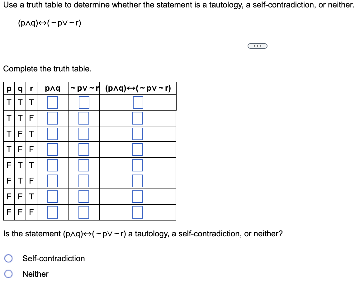Solved Use a truth table to determine whether the statement | Chegg.com