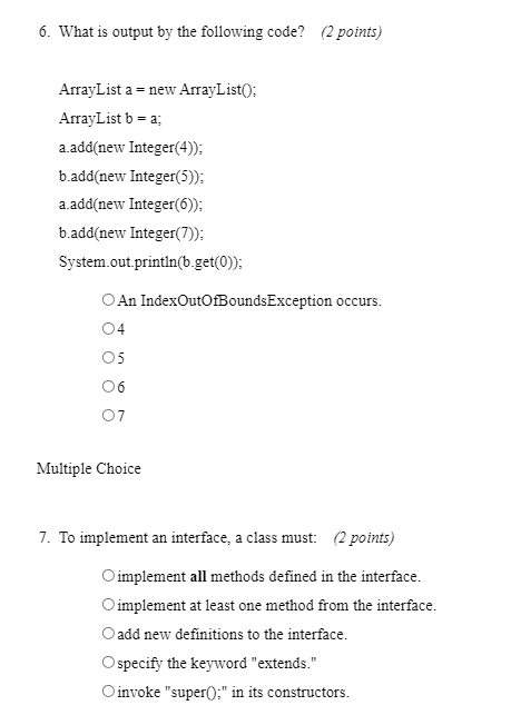 Solved 6. What is output by the following code? (2 points) | Chegg.com