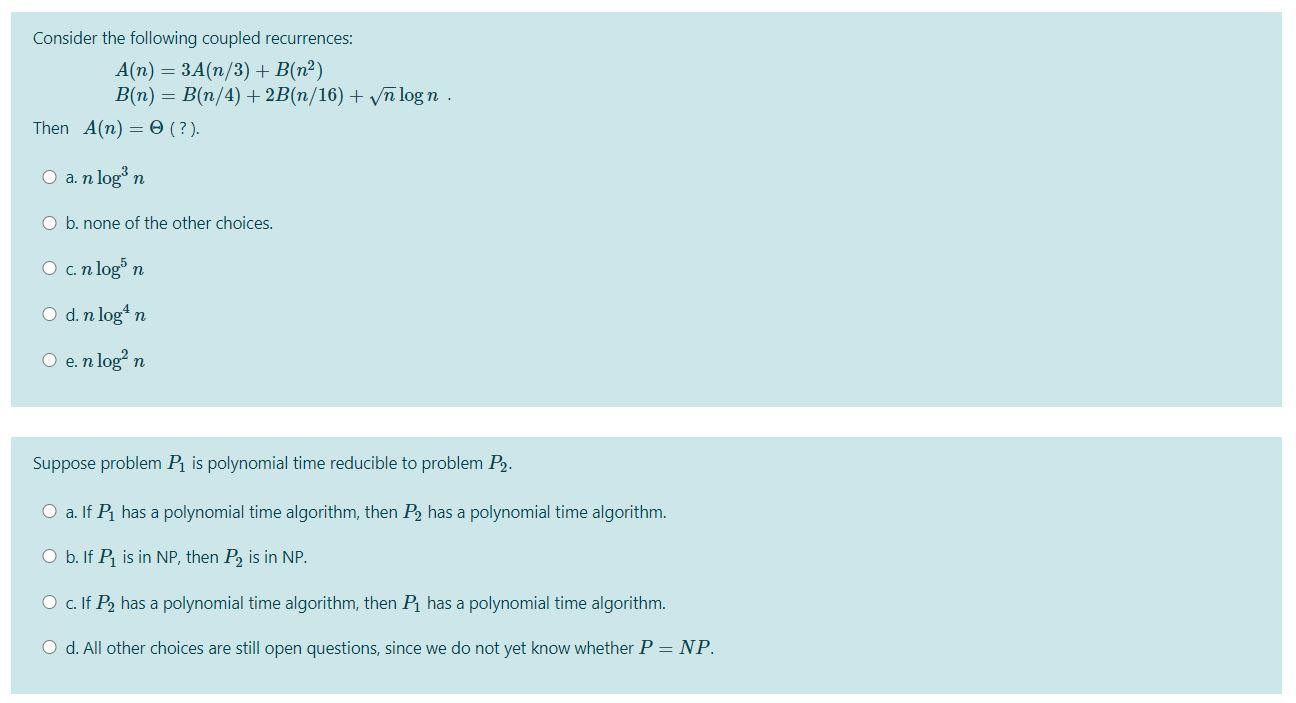 Solved Consider The Following Coupled Recurrences A N Chegg Com