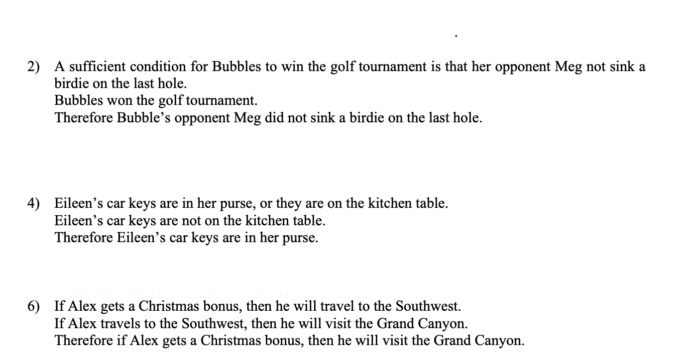 Solved Consider each of the following arguments. If the | Chegg.com