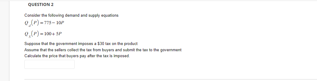 Solved Consider the following demand and supply equations | Chegg.com