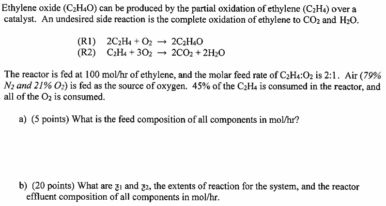 Ethylene oxide C2H4O can be produced by the partial Chegg