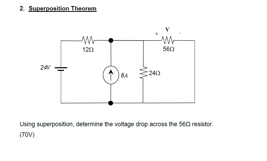 Solved 2. Superposition Theorem Using superposition, | Chegg.com