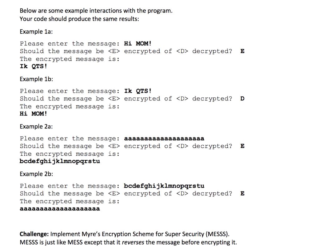 Solved Below are some example interactions with the program. | Chegg.com