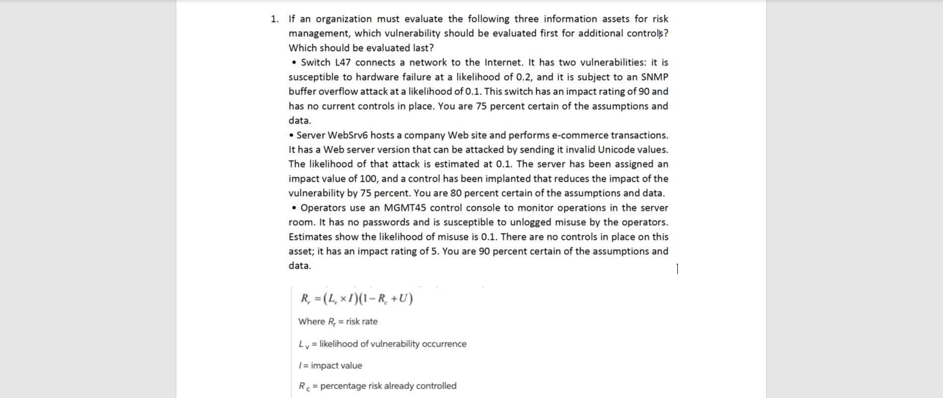 solved-1-if-an-organization-must-evaluate-the-following-chegg