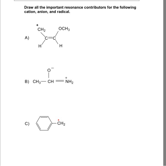 Solved Draw all the important resonance contributors for the