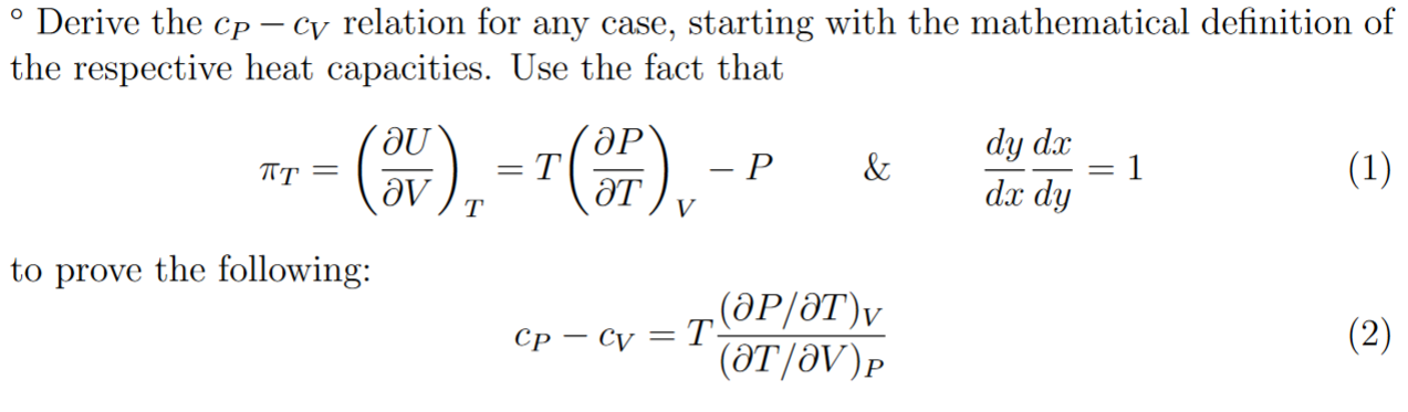 Solved o - º Derive the cp - Cy relation for any case, | Chegg.com