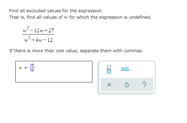 Solved Find all excluded values for the expression. That is, | Chegg.com