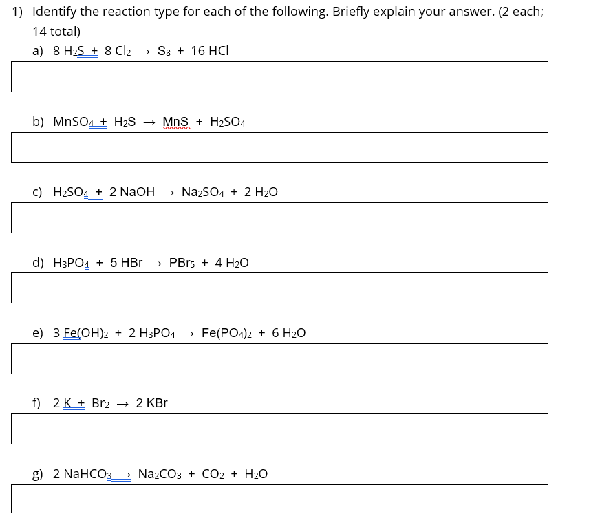 Solved 1) Identify the reaction type for each of the | Chegg.com