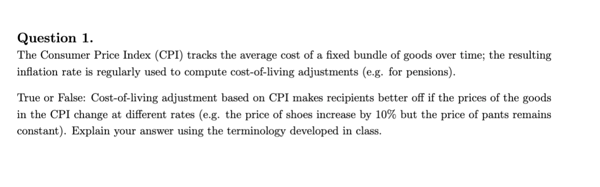 Solved Question 1 . The Consumer Price Index (CPI) Tracks | Chegg.com