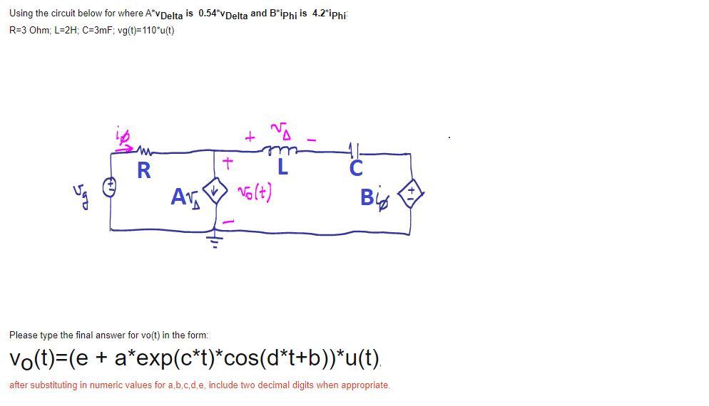 Solved Using The Circuit Below For Where A Vdelta Is 0 54 Chegg Com