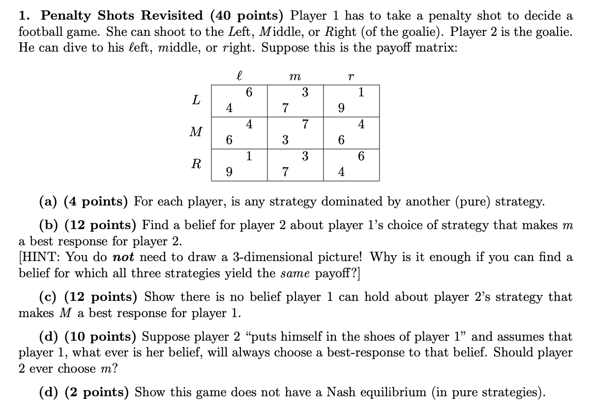 Solved Player 1 has to take a penalty shot to decide a | Chegg.com