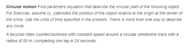 Solved Circular motion Find parametric equation that | Chegg.com