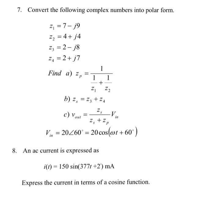 Solved 7 Convert The Following Complex Numbers Into Polar 6602