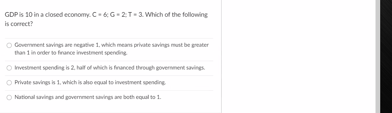 Solved GDP is 10 in a closed economy. C 6 G 2 T 3. Chegg