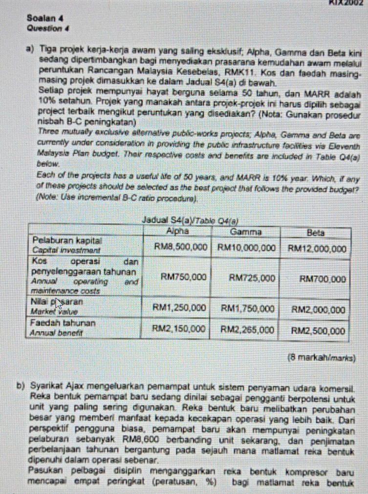 Kix2002 Soalan 4 Question 4 A Tiga Projek Chegg Com