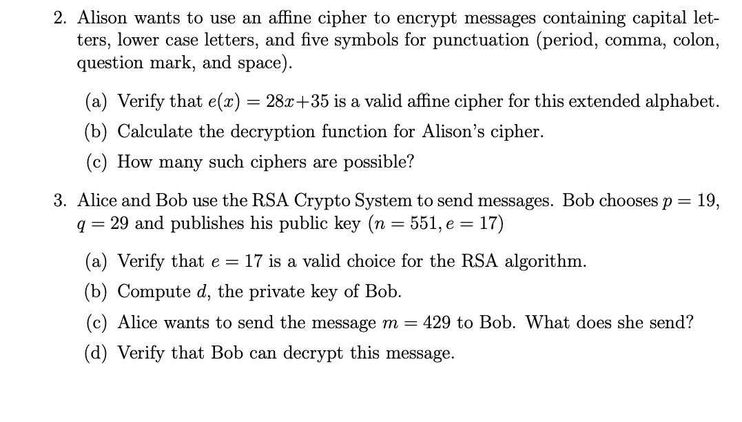 Solved 2. Alison Wants To Use An Affine Cipher To Encrypt | Chegg.com