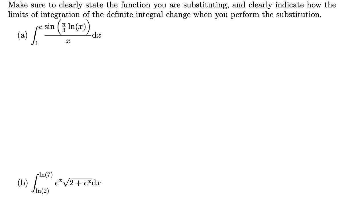 Solved Make sure to clearly state the function you are | Chegg.com