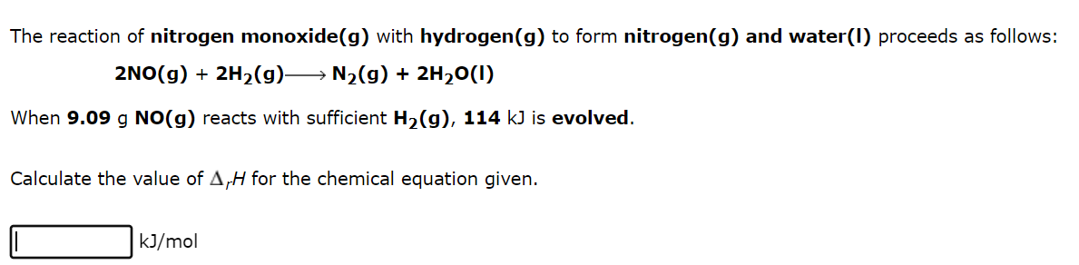 Solved The reaction of nitrogen monoxide( (g) with hydrogen | Chegg.com