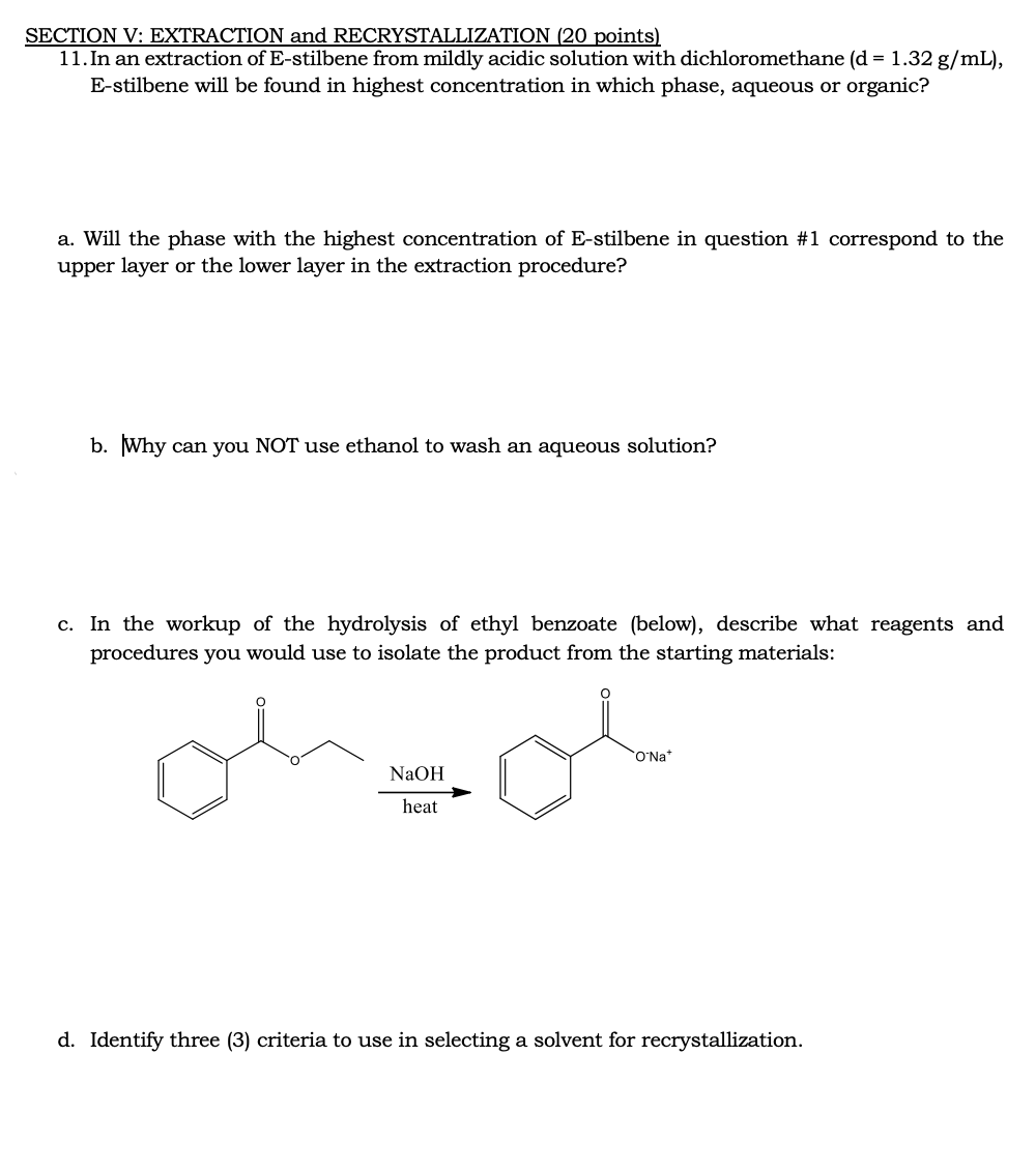 Solved Section V Extraction And Recrystallization Po Chegg Com