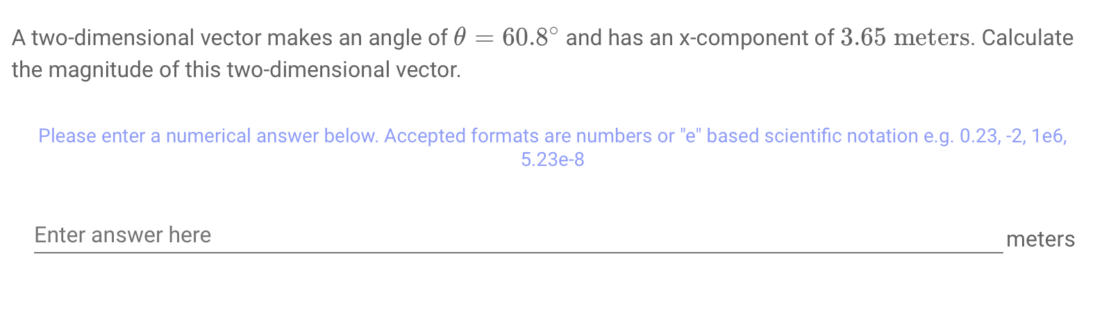 Solved A two-dimensional vector makes an angle of θ=60.8° | Chegg.com