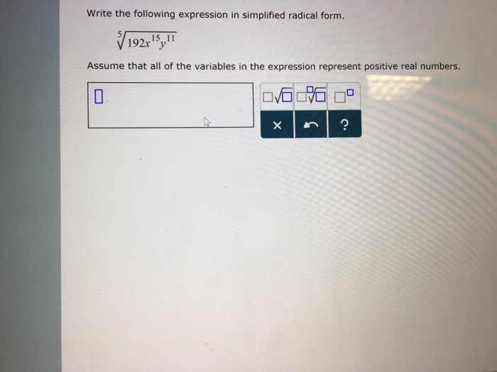 Solved Write the following expression in simplified radical | Chegg.com