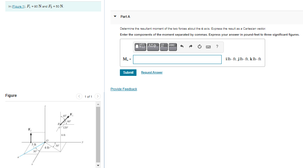 Solved In (Figure 1). F = 90 N and F3 = 50 N. Part A | Chegg.com