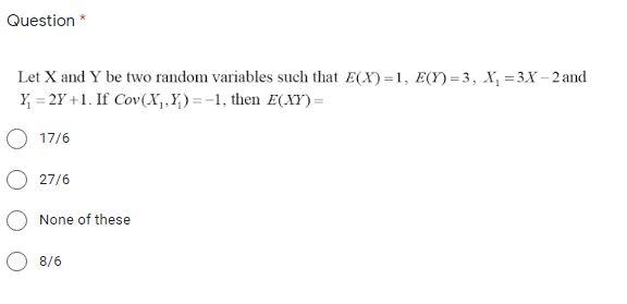 Solved Question Let X and Y be two random variables such | Chegg.com