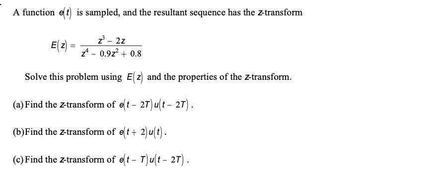 Solved A function e(t) is sampled, and the resultant | Chegg.com