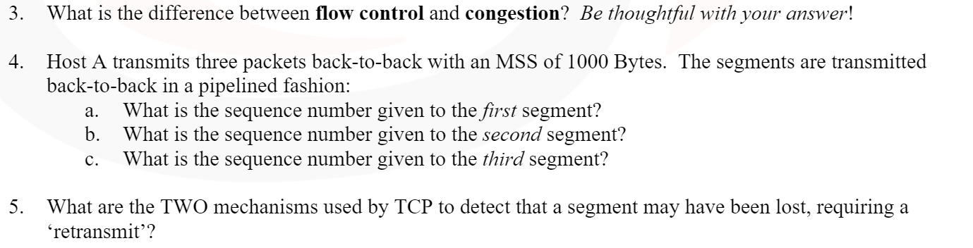 Solved 3. What is the difference between flow control and | Chegg.com
