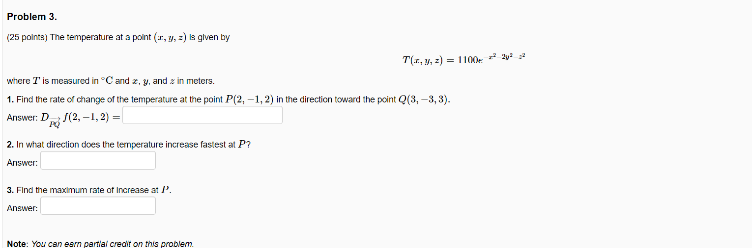 Solved Problem 3. (25 points) The temperature at a point (x, | Chegg.com