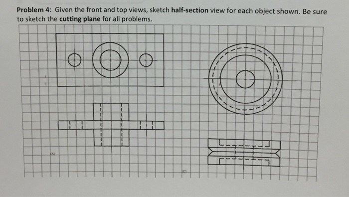 Solved Problem 4: Given the front and top views, sketch | Chegg.com