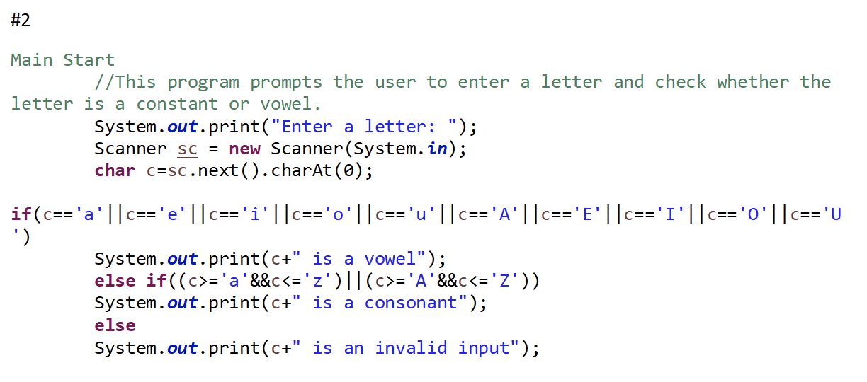 Solved #2 Main Start //This program prompts the user to | Chegg.com