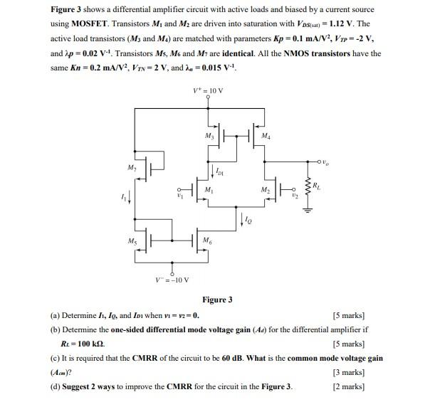 Solved Figure 3 shows a differential amplifier circuit with