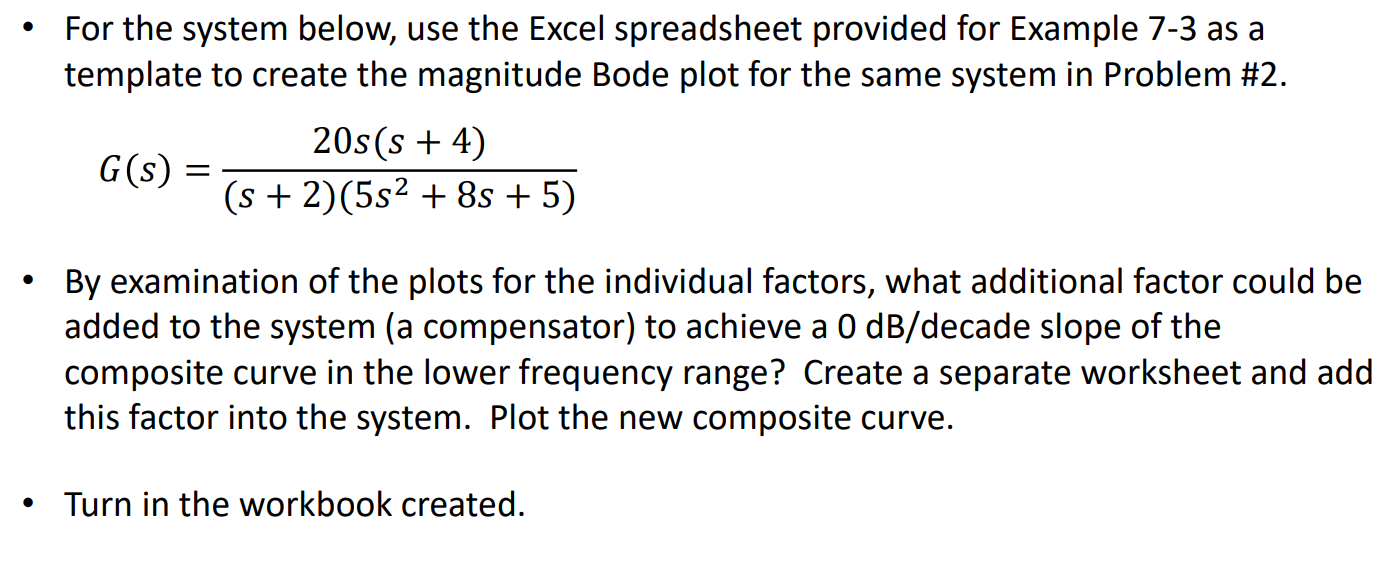 - For the system below, use the Excel spreadsheet | Chegg.com