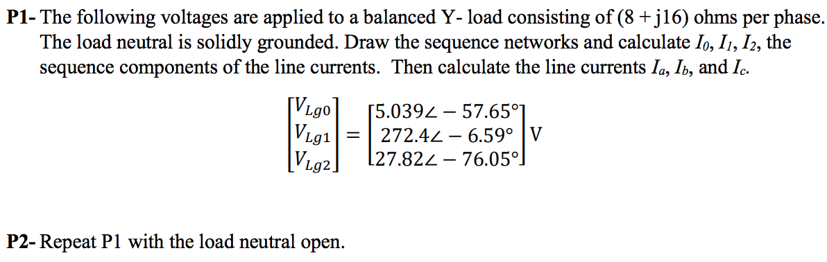 Solved P1- The following voltages are applied to a balanced | Chegg.com