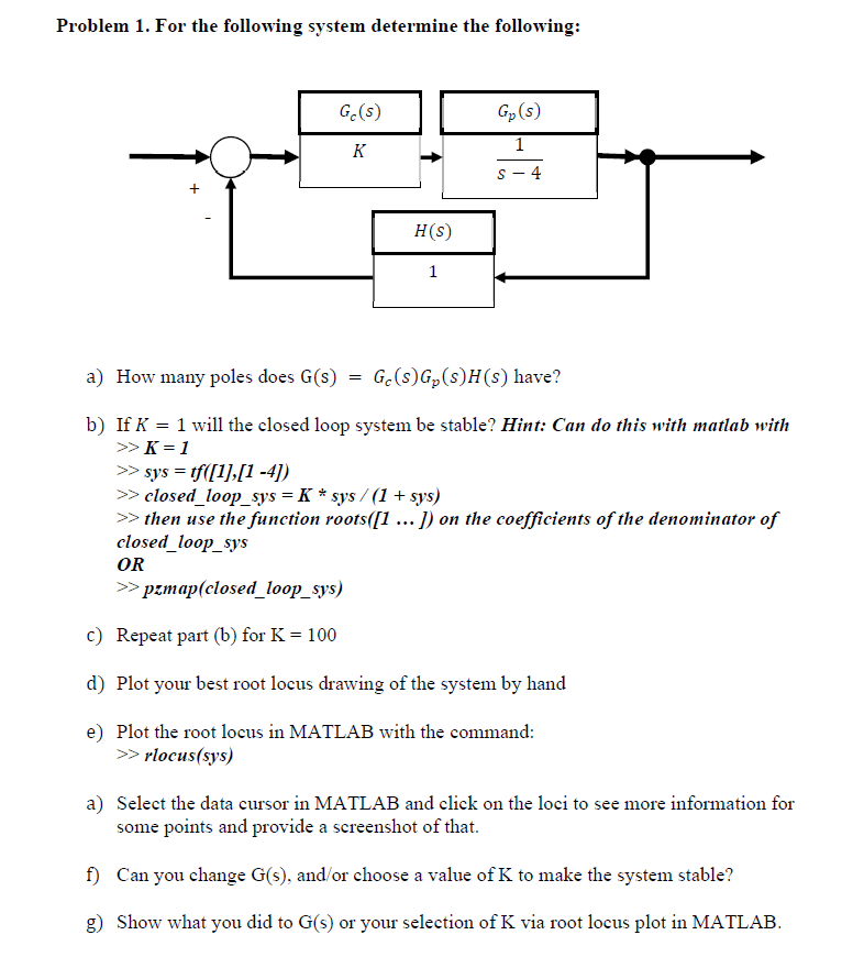 Solved Problem 1 For The Following System Determine The Chegg Com